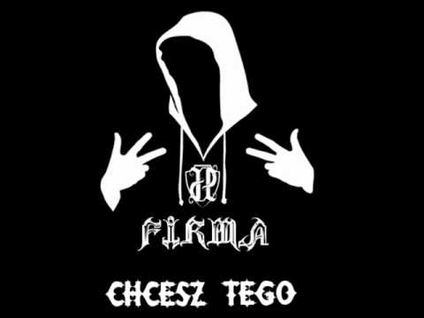 Firma - Chcesz Tego