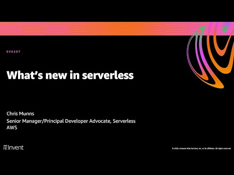 AWS re:Invent 2020: What’s new in serverless