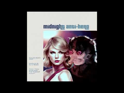 Midnight Anti-Hero (Taylor Swift vs. M83) (Non Stop Pop: The Mashup Album) (Link In Description)
