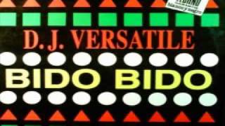 DJ VERSATILE - Bido Bido (the underground mix )(BLANCO Y NEGRO)