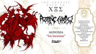 AGNOSIA “Ira Incensus” (Rotting Christ Tribute Album)