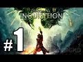 Dragon Age: Inquisition Walkthrough Part 1: The ...