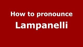 How to pronounce Lampanelli