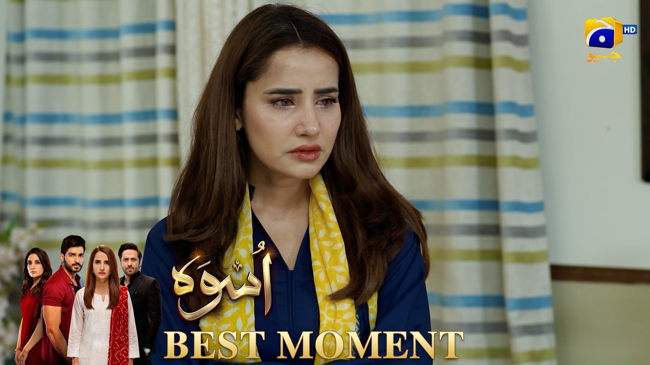Uswah Episode 37 | 𝐁𝐞𝐬𝐭 𝐌𝐨𝐦𝐞𝐧𝐭 𝟎𝟒 | Haroon Shahid - Saniya Shamshad - Ammara Malik | HAR PAL GEO
