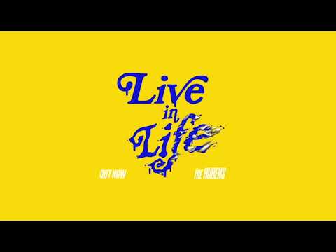 The Rubens – Live In Life (Audio)