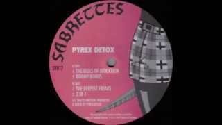 pyrex detox - the deepest freaks