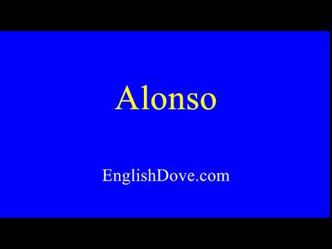 How to pronounce Alonso in American English.