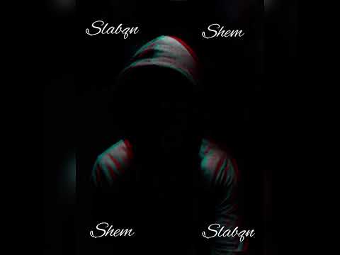 Слабян - Схем/Slabqn - Shem (Official Audio)