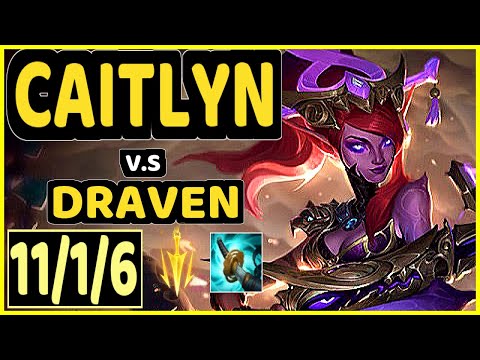 OMOK KING (CAITLYN) vs DRAVEN - 11/1/6 KDA BOTTOM ADC GAMEPLAY - NA Ranked GRANDMASTER