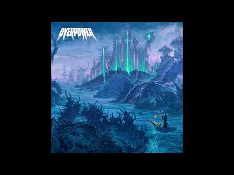Overpower - ST EP 2022 (Full EP)