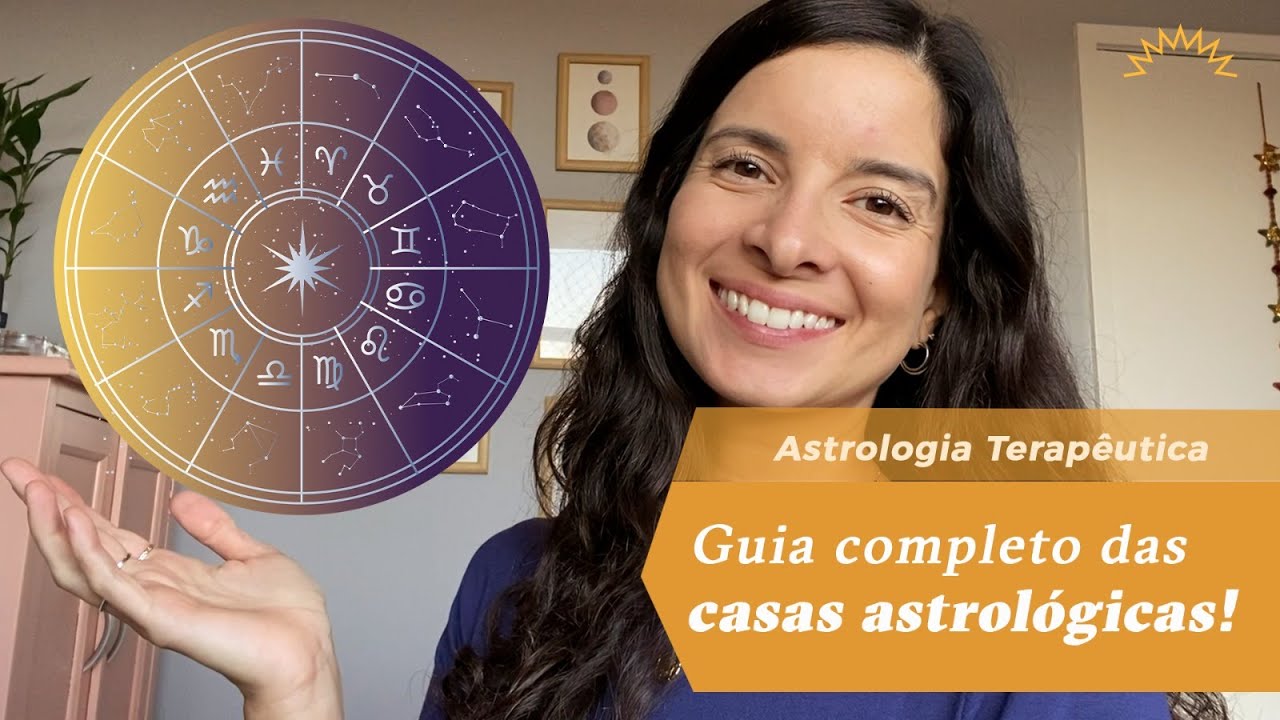 Guia COMPLETO das CASAS ASTROLÓGICAS!