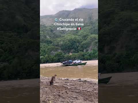 Río Chinchipe #SanIgnacio #Cajamarca #Perú