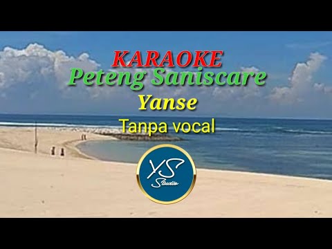 PETENG SANISCARE Versi KARAOKE- LAGU LAWAS YANSE - TANPA VOCAL.