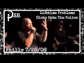 The Dicks "Lifetime Problems/Dicks Hate The Police" 7/28/06