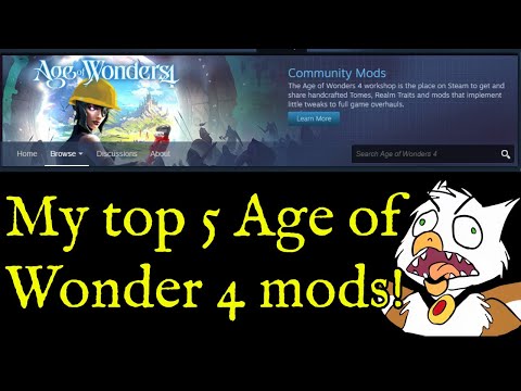 My top 5 favorite Steam Workshop mods for [Age of Wonders 4]!