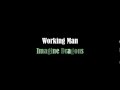 Working Man - Imagine Dragons Lyrics 