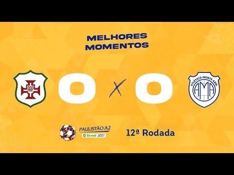 Melhores Momentos de Portuguesa Santista 0 x 0 Monte Azul  - Rodada 12 - Paulistão A2 Sicredi 2021