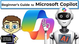 Beginner’s Guide to Microsoft Copilot