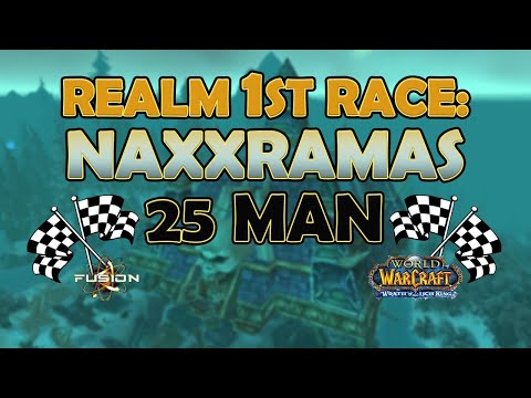 Realm First Naxxramas Race | FUSION Guild - Benediction