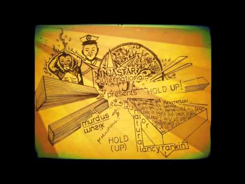 Junior Natural & Lancy Rankin - Hold Up (Official)