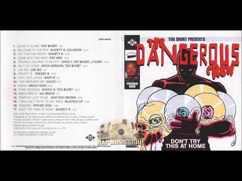 TOO SHORT Presents THE DANGEROUS CREW Full Album 1995 HQ
