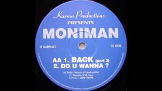 Karma Productions Presents Moniman - Do U Wanna ?