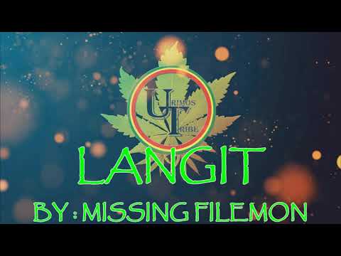 Langit - Missing Filemon