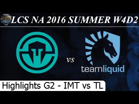 IMT vs TL Game 2 Highlights 25/06/2016 - LCS NA Summer 2016 W4D2M5 Immortals vs Team Liquid