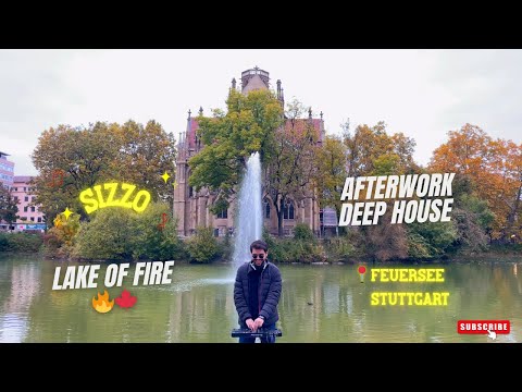 Sizzo - Lake of Fire | Deep House Afterwork & Weekend Set @ Feuersee Stuttgart