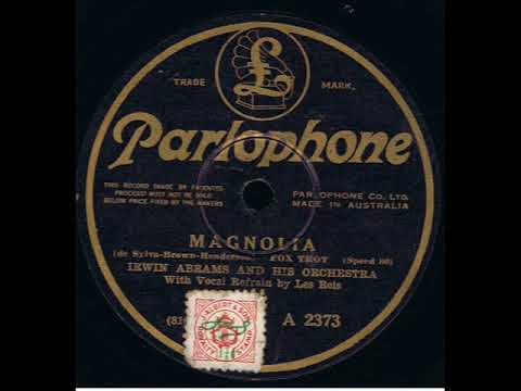 Magnolia : Irwin Abrams  Orchestra 1927