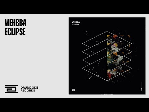 Wehbba - Eclipse [Drumcode]