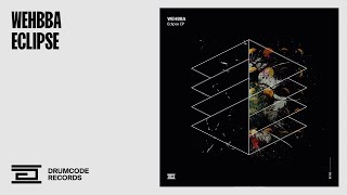 Wehbba - Eclipse - Drumcode - DC185
