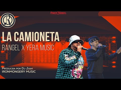 Yera Music x Rangel_Music - La Camioneta [Video Oficial]