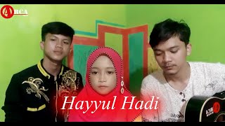 Download lagu Sholawat Hayyul Hadi Cover By Arca Band Ft Imron dan Sackia Syahrini mp3 Download lagu Sholawat Hayyul Hadi Cover By Arca Band Ft Imron dan Sackia Syahrini mp3