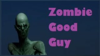 Zombie Good Guy Gameplay