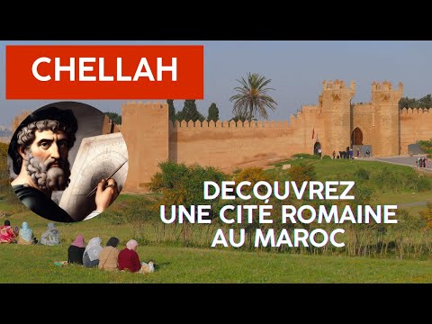 Chellah à Rabat, découverte et visite au Maroc. Histoire de la cité romaine et de la nécropole.