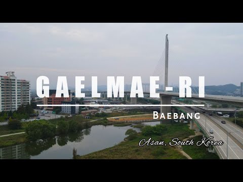 Gaelmae-ri, Baebang ASAN South Korea 🇰🇷 [DRONE View]