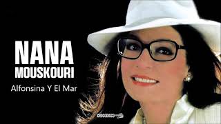 Nana Mouskouri - Alfonsina Y El Mar (1996)
