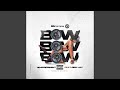 Bow Bow Bow (feat. OBN Jay)