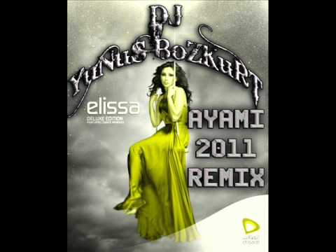 DJ YuNuS BoZKuRT vs.  ELİSSA - Ayami ( 2011 SPeCiaL ReMiX )