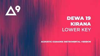 Download lagu Kirana Dewa 19 Lower Key... mp3