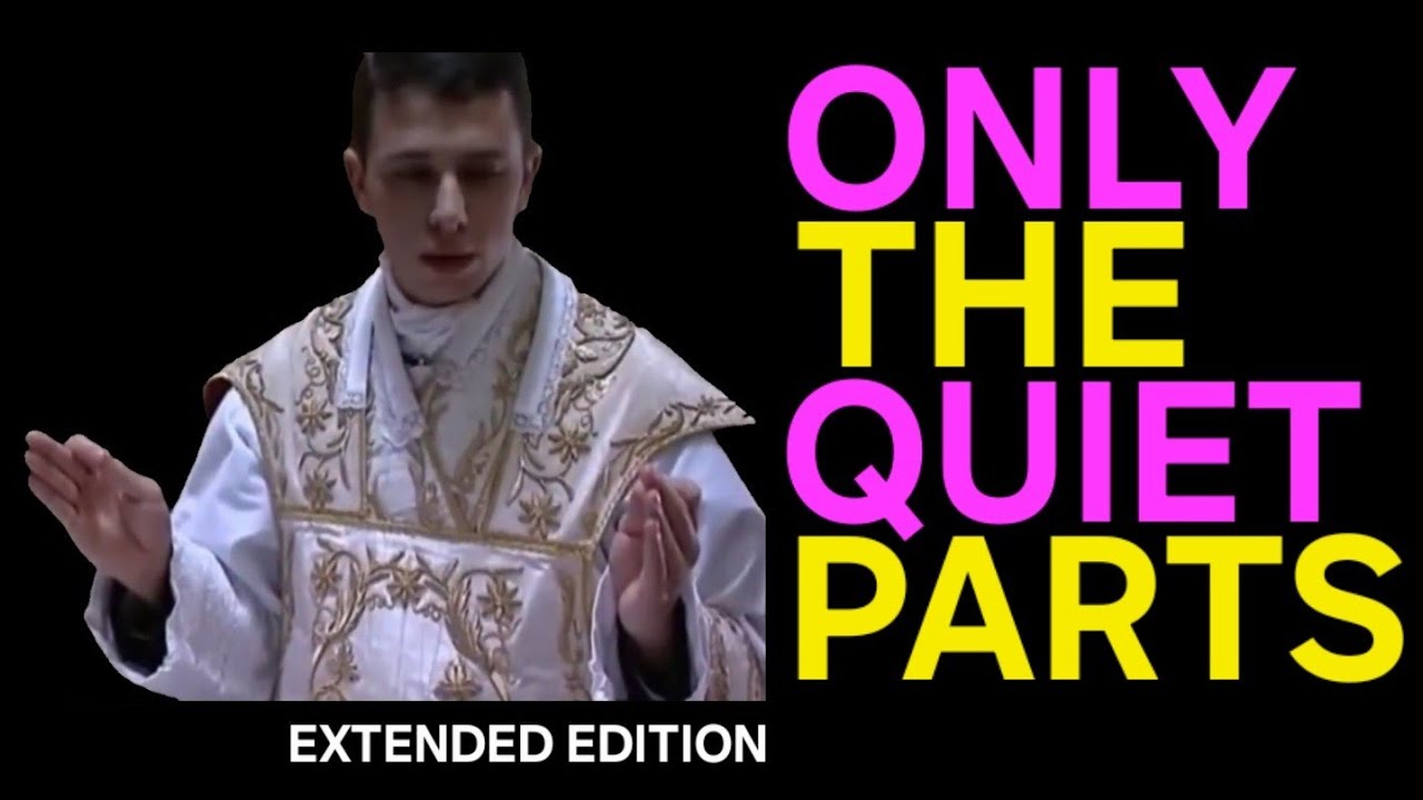 Unintentional ASMR | TLM (Traditional Latin Mass): The Sacred Silence | Extended Cut
