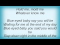 Leona Naess - Blue Eyed Baby Lyrics