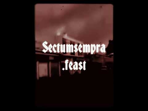 Sectumsempra - Feast feat. Yudhis (Unofficial Lyrics)