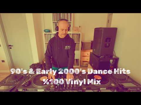 90's & Early 2000's Dance Hits - %100 Vinyl Mix
