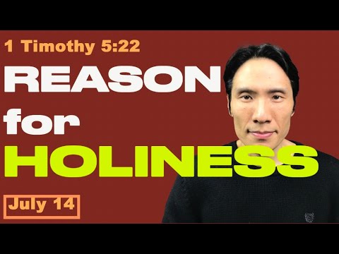 Day 195 [1 Timothy 5:22] Why should we be pure? 365 Spiritual Discipline