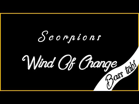 Scorpions - Wind Of Change (bass tabs)