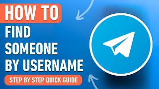 How to Find Someone on Telegram by Username / ID (Easy Tutorial)