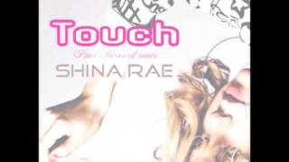 Shina Rae - Touch (Paul Bernard remix)