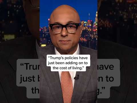 'Trump's policies have just been adding on to the cost of living': Velshi